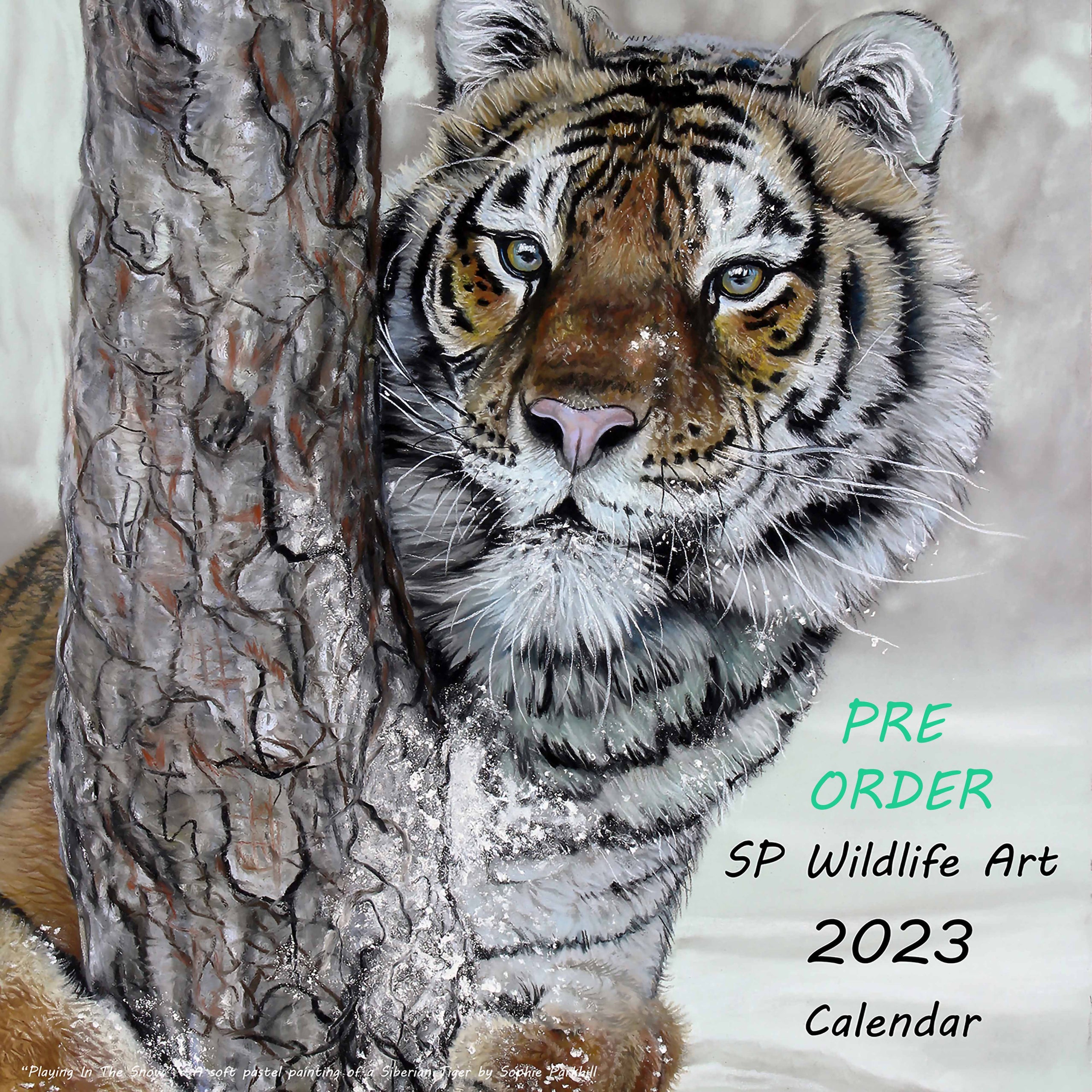 2023 Wildlife Art Calendar by Sophie Parkhill SP Wildlife Art 2023 Wildlife Art Calendar by Sophie Parkhill SP Wildlife Art